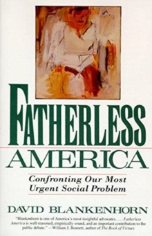 Image for Fatherless America  : confronting our most urgent social problem