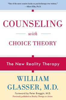Image for Counseling with Choice Theory