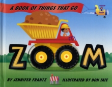 Image for Zoom  : a book of things that go