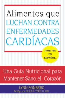 Alimentos Que Luchan Contra Las Enfermedades Cardiacas