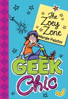 Image for Geek chic  : the Zoey zone
