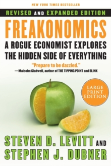 Image for Freakonomics Rev Ed : A Rogue Economist Explores the Hidden Side of Everything