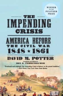 Image for The Impending Crisis, 1848-61