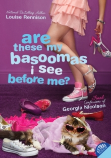 Image for Are these my basoomas I see before me?  : final confessions of Georgia Nicolson