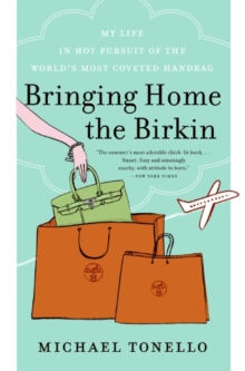 Image for Bringing Home the Birkin