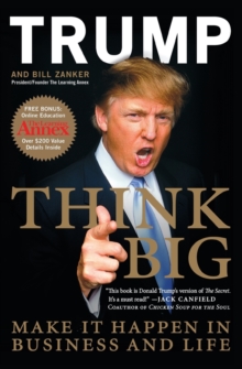 Image for Think big  : make it happen in business and life