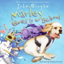 Image for Marley Goes to School
