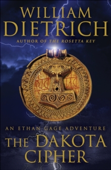 Image for The Dakota Cipher : An Ethan Gage Adventure