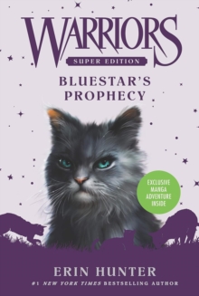 Image for Warriors Super Edition: Bluestar's Prophecy