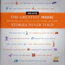 Greatest Music Stories Never Told