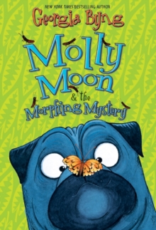 Image for Molly Moon & the Morphing Mystery
