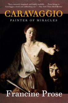 Image for Caravaggio: painter of miracles