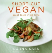 Image for Short-Cut Vegan : Great Taste in No Time