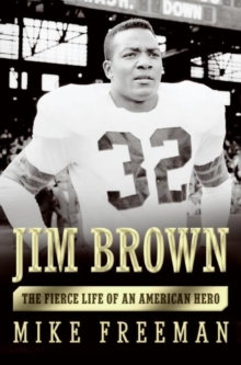 Image for Jim Brown: A Hero's Life