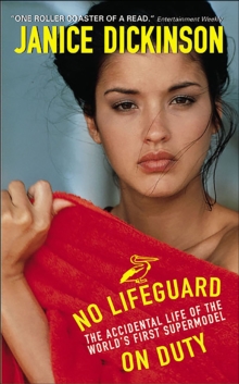 Image for No lifeguard on duty: the accidental life of the world's first supermodel