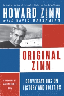 Image for Original Zinn: Conversations On History and Politics