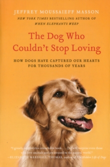 Image for The Dog Who Couldn't Stop Loving
