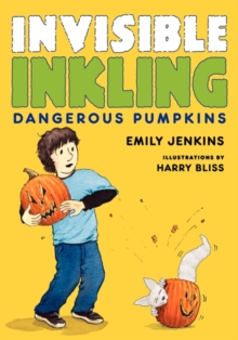 Image for Invisible Inkling: Dangerous Pumpkins