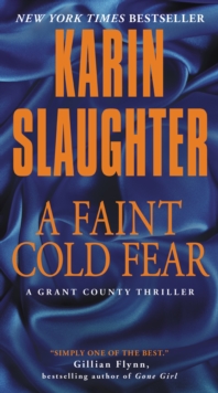 Image for Faint Cold Fear : A Grant County Thriller