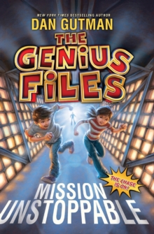 Image for The Genius Files: Mission Unstoppable