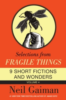 Image for Selections from Fragile Things, Volume Four: 9 Short Fictions and Wonders