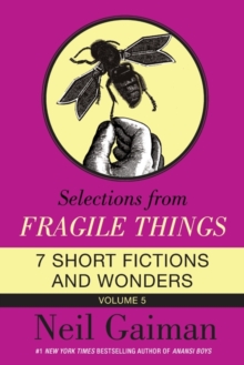 Image for Selections from Fragile Things, Volume Five: 7 Short Fictions and Wonders