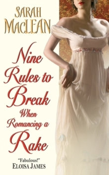 Image for Nine Rules to Break When Romancing a Rake
