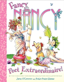 Fancy Nancy: Poet Extraordinaire!