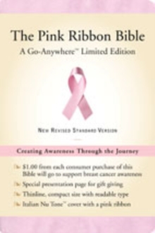 Image for The Pink Ribbon Bible : Go-Anywhere Limited Edition