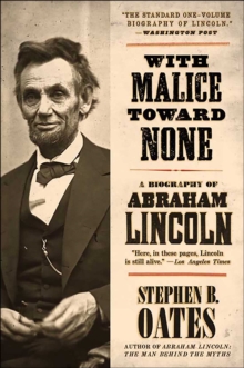 Image for With Malice Toward None: The Life of Abraham Lincoln