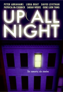 Image for Up All Night: Seven Sunsets, Seven Stories