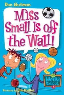 Image for Miss Small is off the wall!