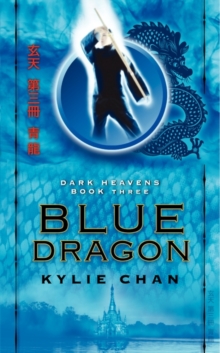 Image for Blue Dragon : Dark Heavens Book Three