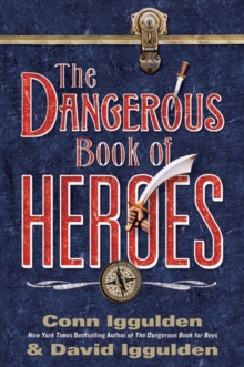Image for Dangerous Book of Heroes