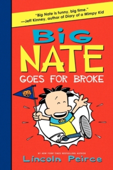 Image for Big Nate Goes for Broke