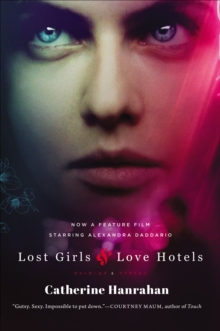 Image for Lost girls & love hotels: a novel