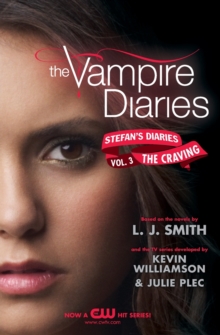 Image for The Vampire Diaries: Stefan's Diaries #3: The Craving