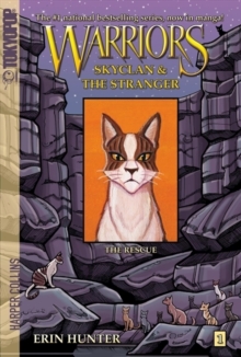 Image for Warriors Manga : SkyClan and the Stranger #1: The Rescue