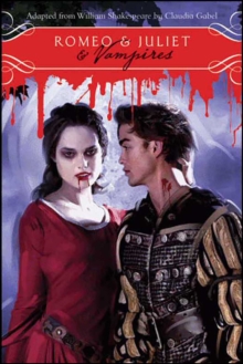 Image for Romeo & Juliet & vampires