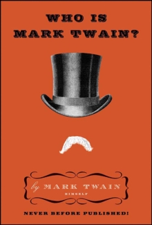 Image for Who is Mark Twain?