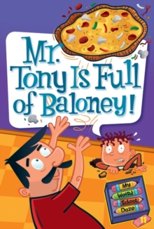 Image for Mr. Tony is full of baloney!