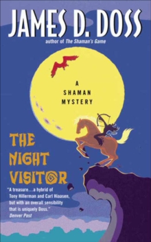 Image for The Night Visitor: A Shaman Mystery.