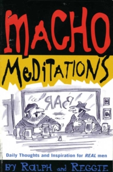 Image for Macho Meditations