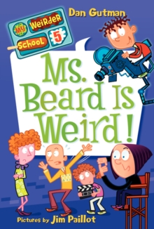 Image for Ms. Beard is weird!