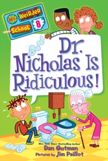 Image for Dr. Nicholas is ridiculous!