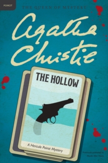 Image for The Hollow : A Hercule Poirot Mystery: The Official Authorized Edition