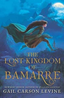Image for The Lost Kingdom of Bamarre