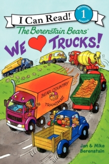Image for The Berenstain Bears: We Love Trucks!