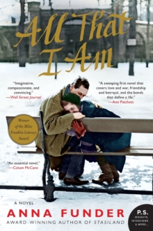Image for All That I Am : A Novel
