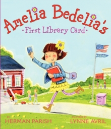 Image for Amelia Bedelia's First Library Card